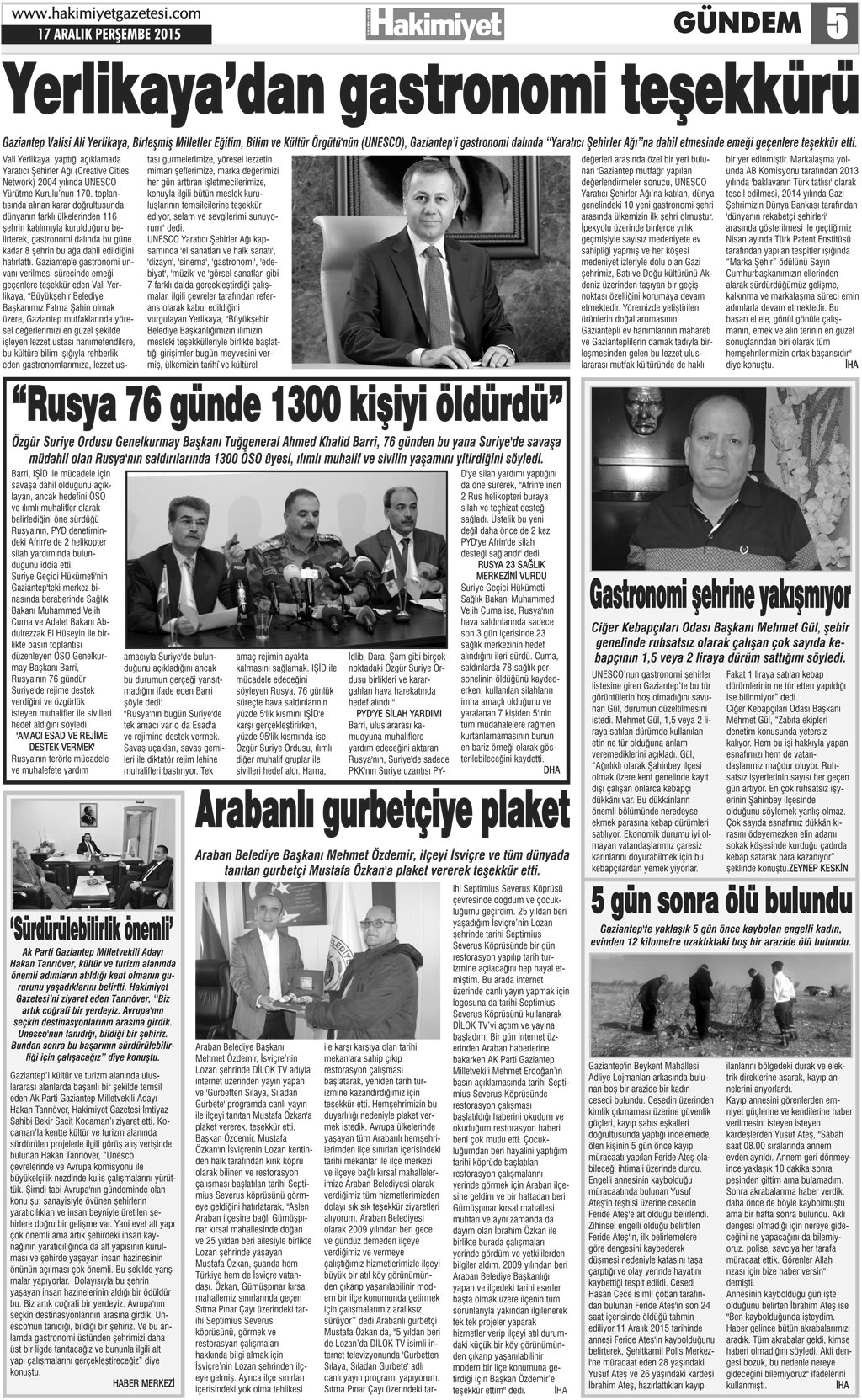 Hakimiyet Gazetesi Gündoğdu Mahallesi'nde