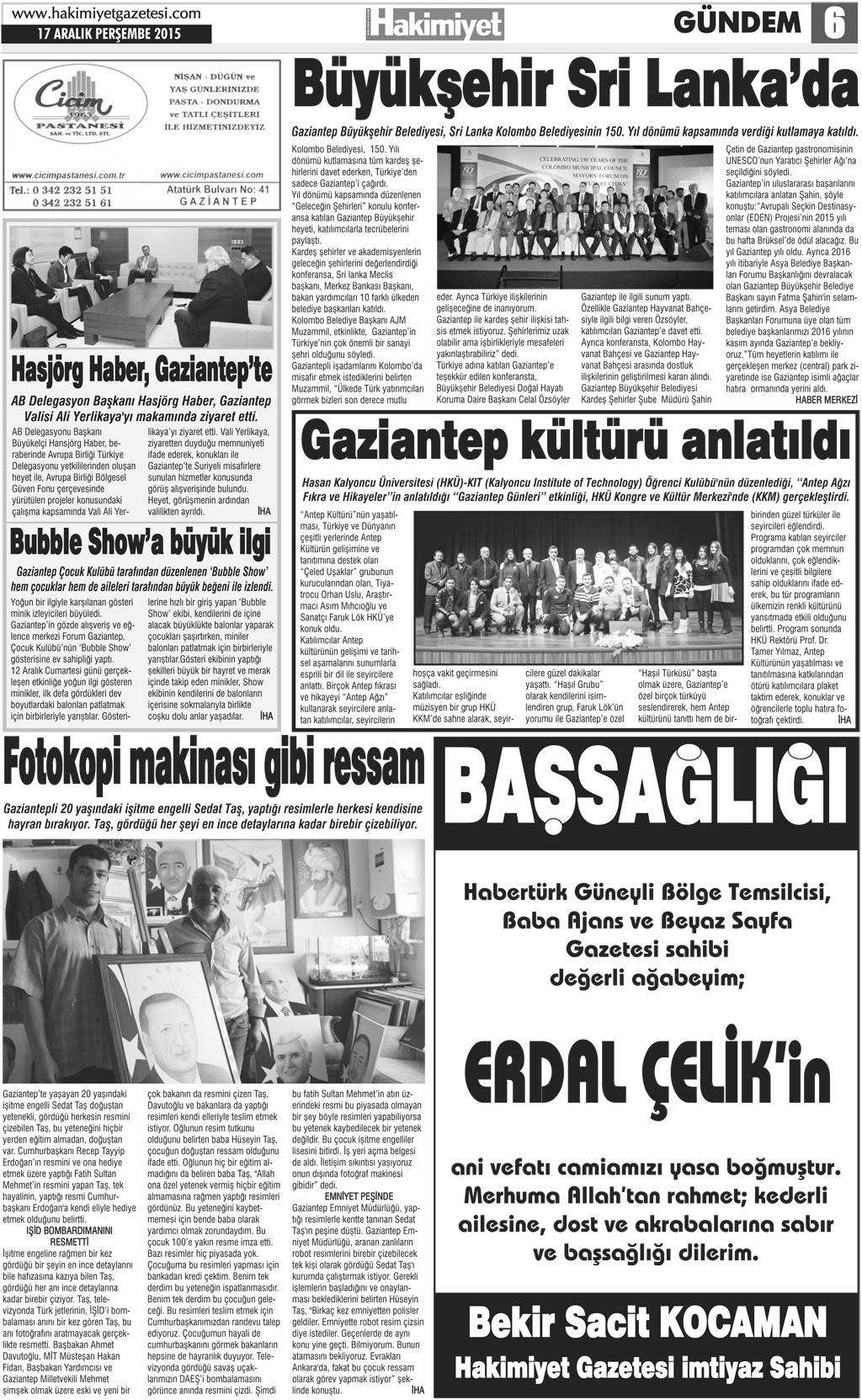 Hakimiyet Gazetesi Gündoğdu Mahallesi'nde