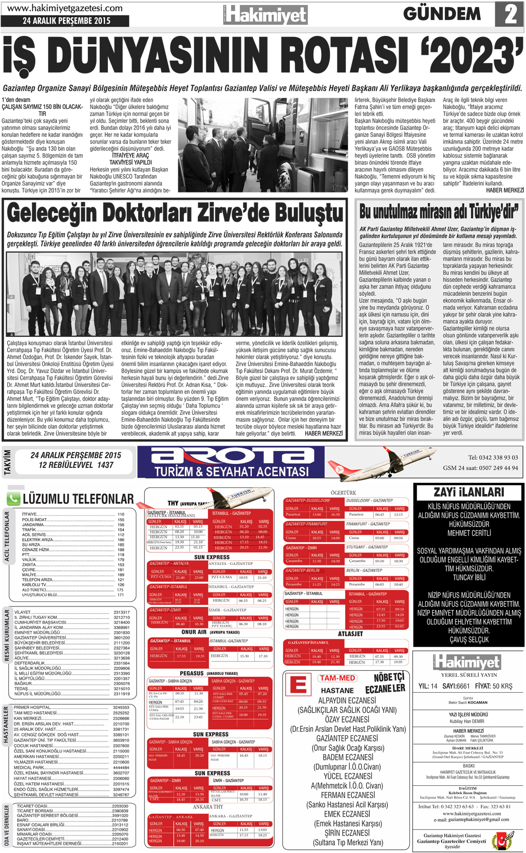 Hakimiyet Gazetesi Kılınçoğlu Mahallesi'nde