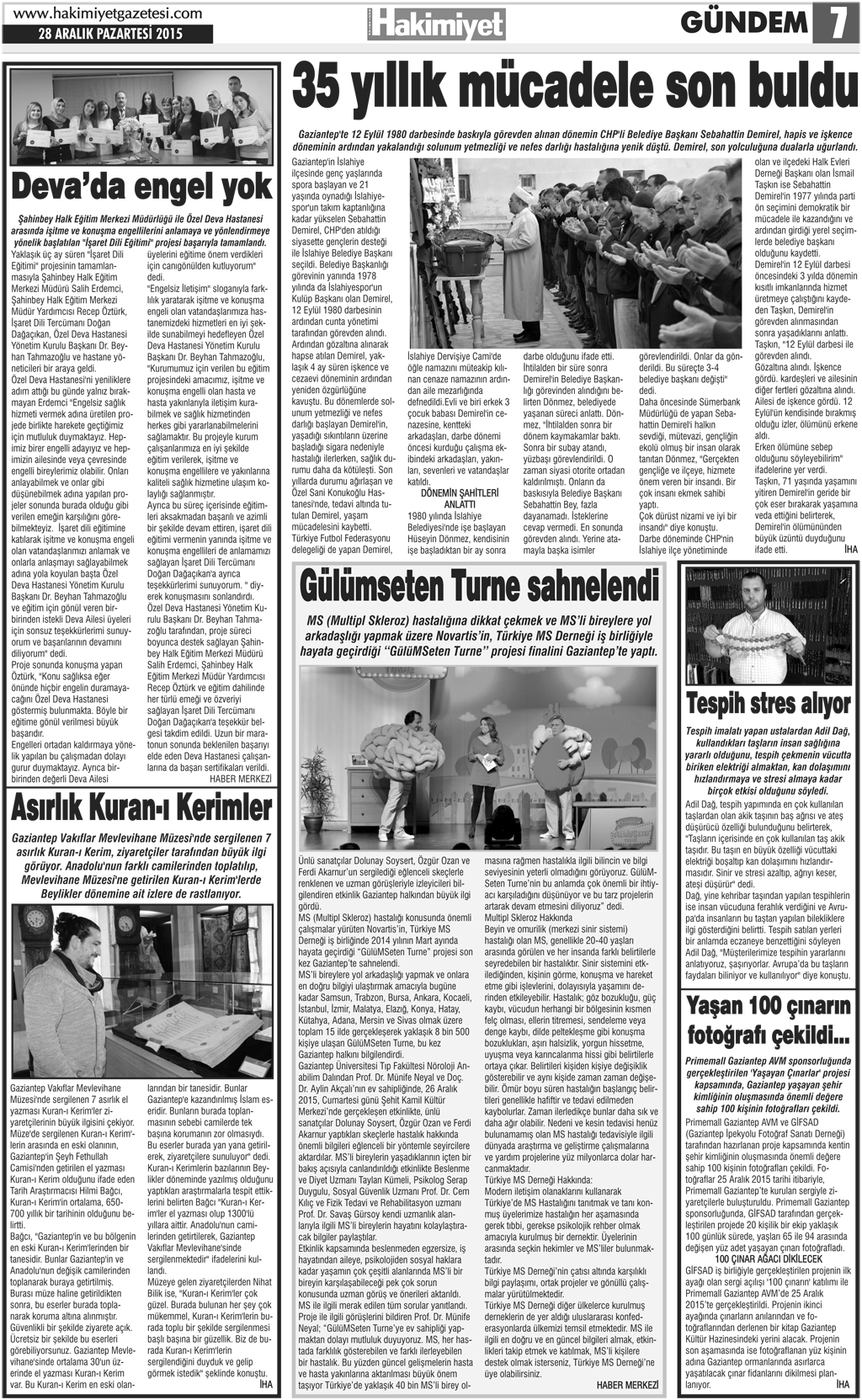 Hakimiyet Gazetesi Güvenevler Mahallesi'nde