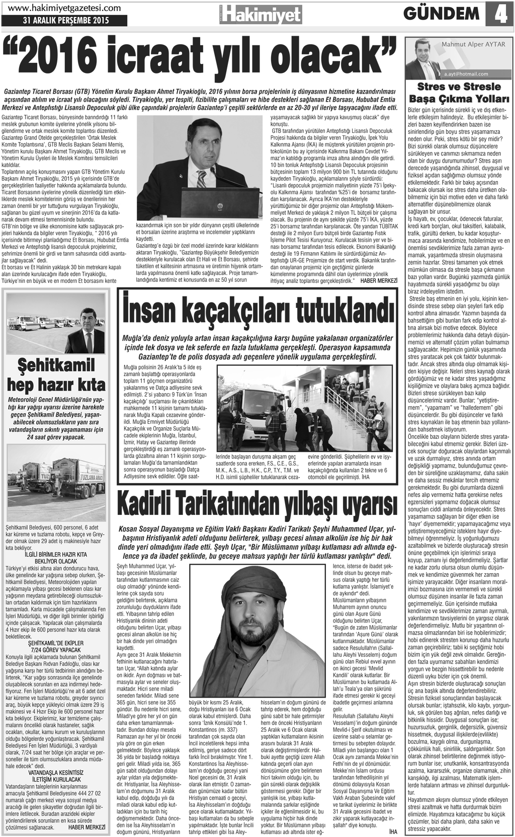 Hakimiyet Gazetesi Aydınbaba Mahallesi'nde