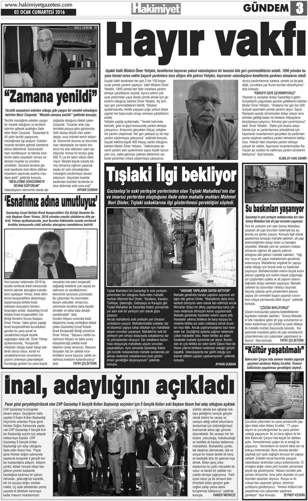 Hakimiyet Gazetesi Hoşgör Mahallesi'nde