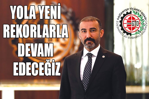 YOLA YENİ REKORLARLA DEVAM EDECEĞİZ