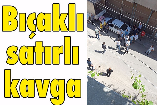 Bıçaklı, satırlı kavga