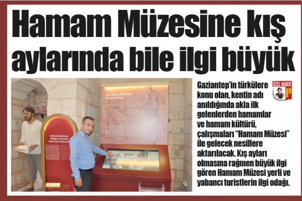 Hamam Müzesine kış  aylarında bile ilgi büyük