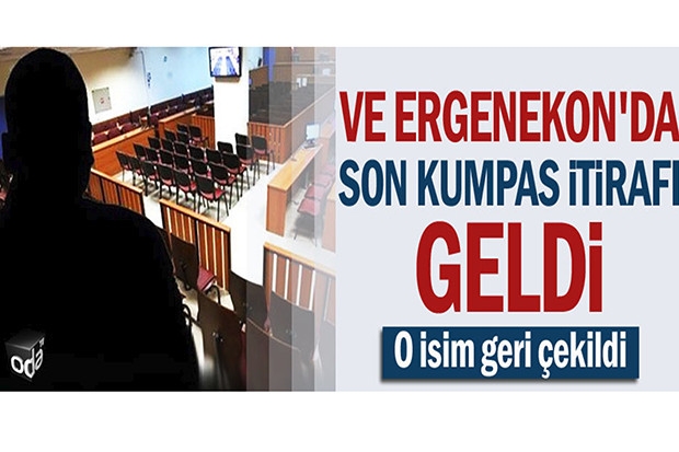 Ergenekon'da son kumpas itirafı