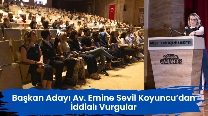 Başkan Adayı Av. Emine Sevil Koyuncu’dan İddialı Vurgular