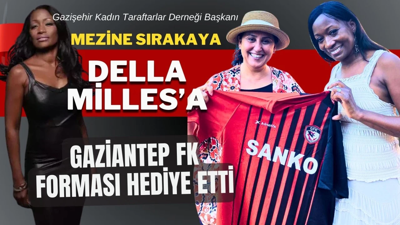 Della Miles, Gaziantep FK Forması ile Tribünlere Davet Edildi