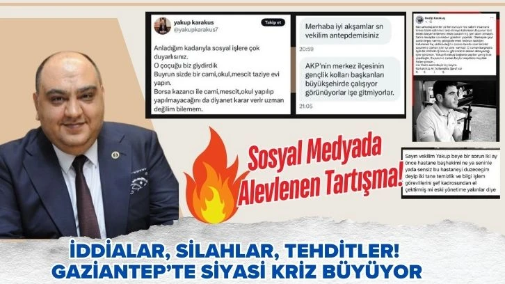 Gaziantep’te Siyasi Kriz Büyüyor