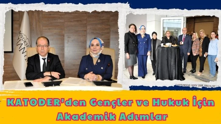 KATODER’den Gençler ve Hukuk İçin Akademik Adımlar