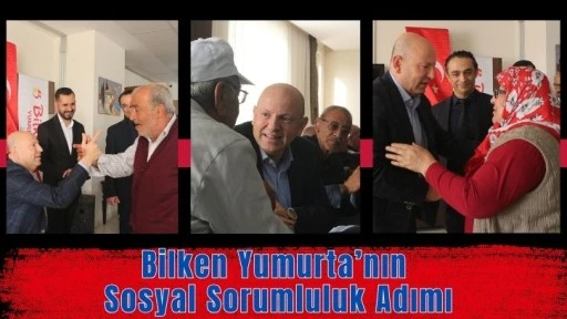 Bilken Yumurta’nın Sosyal Sorumluluk Adımı