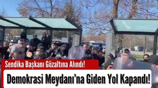 Demokrasi Meydanı’na Giden Yol Kapandı