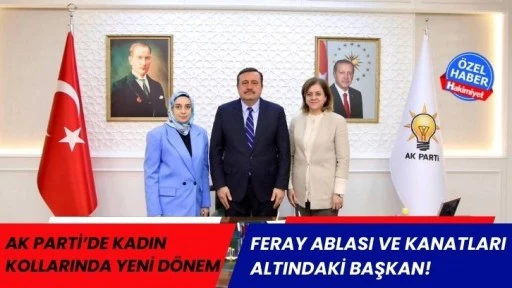 Feray Ablası ve Kanatları Altındaki Başkan!