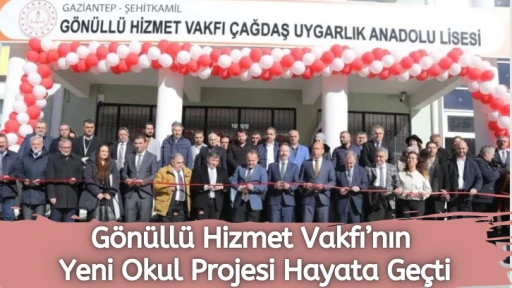 Gönüllü Hizmet Vakfı’nın Yeni Okul Projesi Hayata Geçti