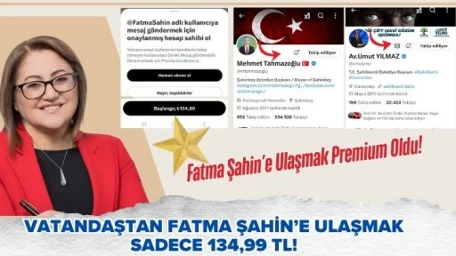 Vatandaştan Fatma Şahin’e Ulaşmak Sadece 134,99 TL!